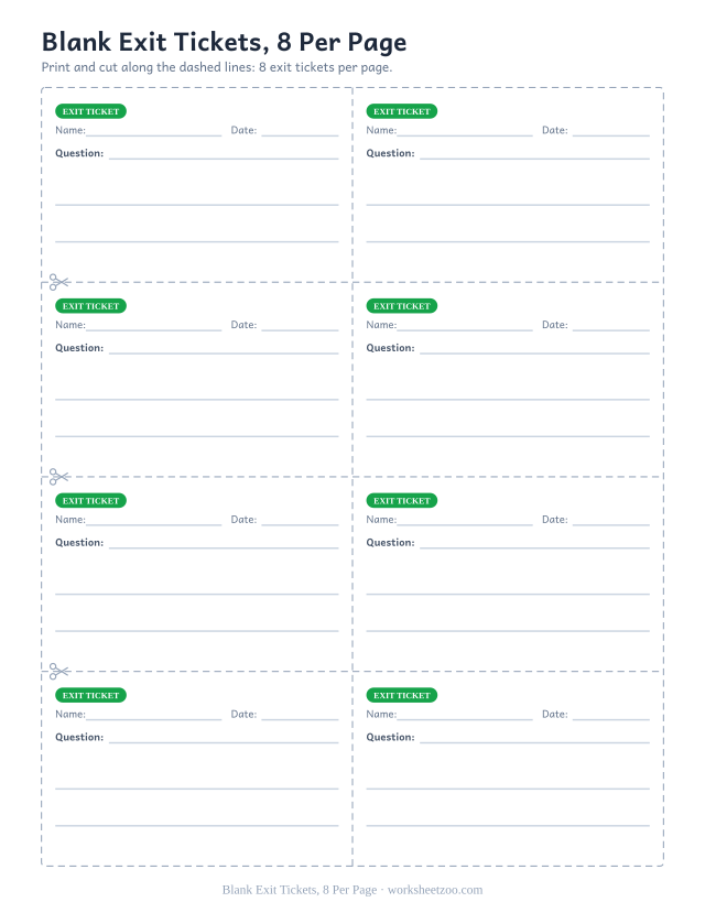 Blank Exit Tickets, 8 Per Page: free printable exit ticket PDF to print and cut, 8 slips per page