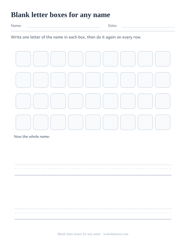 Blank name tracing worksheet with nine empty letter boxes per row
