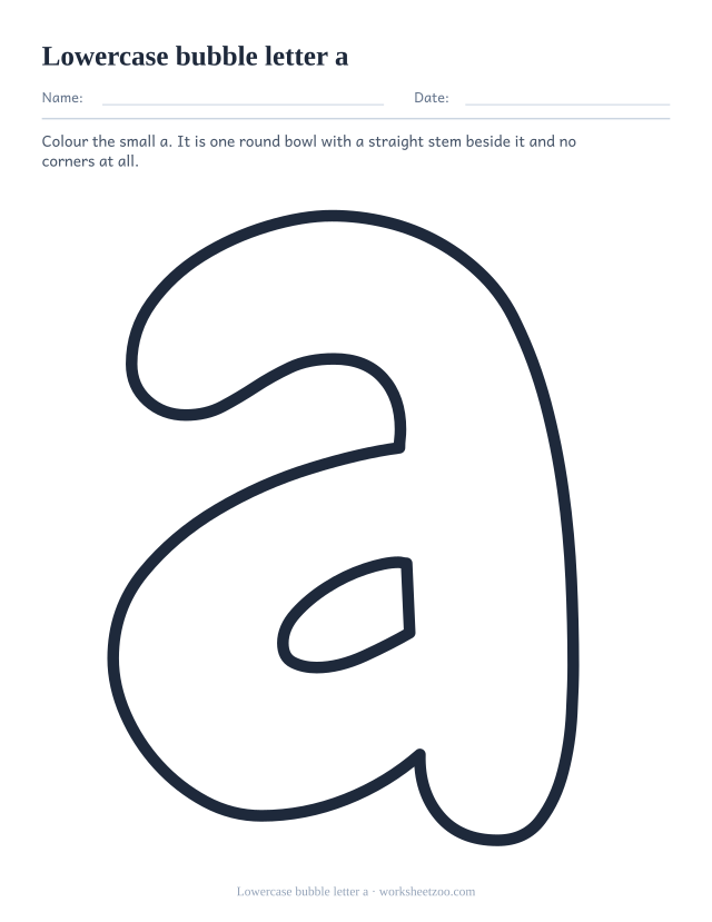 Printable lowercase bubble letter a, a big rounded outline small a to colour