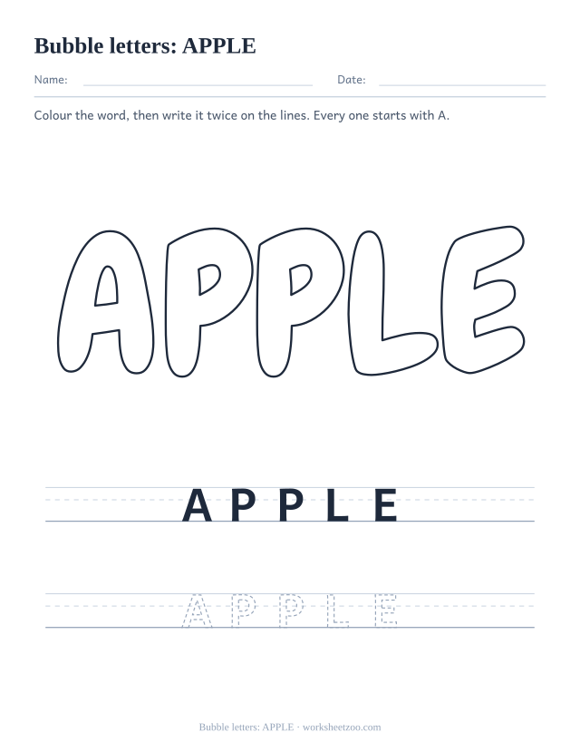 Printable bubble letters spelling APPLE, an A word to colour in and then trace