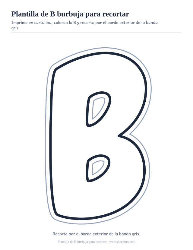 Plantilla de letra B burbuja para recortar, una B grande dentro de una banda gris de corte