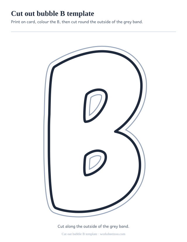 Cut out bubble letter B template, a large B inside a grey cutting band