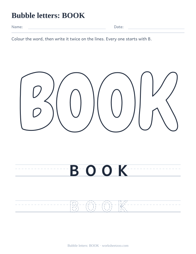 Printable bubble letters spelling BOOK, a four letter B word to colour in and trace