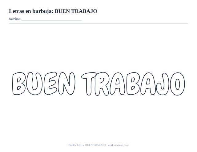 Letras burbuja de BUEN TRABAJO para colorear, una hoja de premio en contorno redondeado