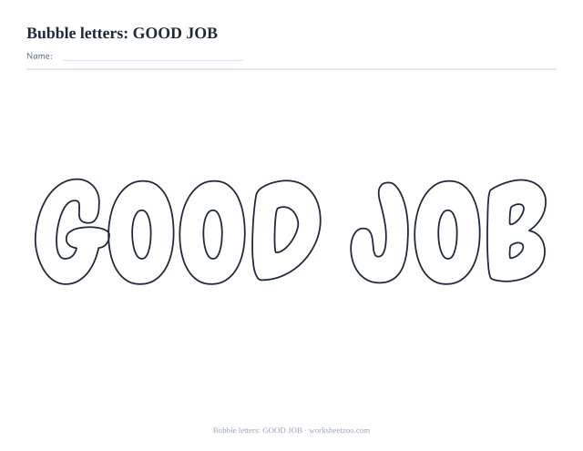 Printable good job bubble letters to colour, a reward sheet in rounded outline lettering