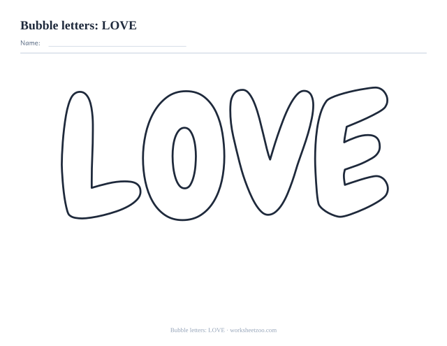 Printable love bubble letters, four large rounded outline letters to colour