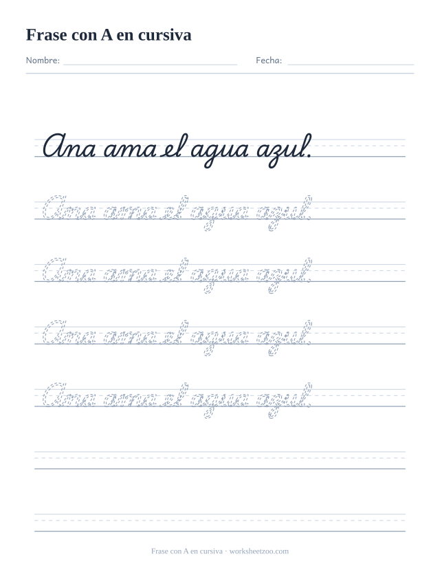 Ficha de frase con la A en cursiva: Ana ama el agua azul.