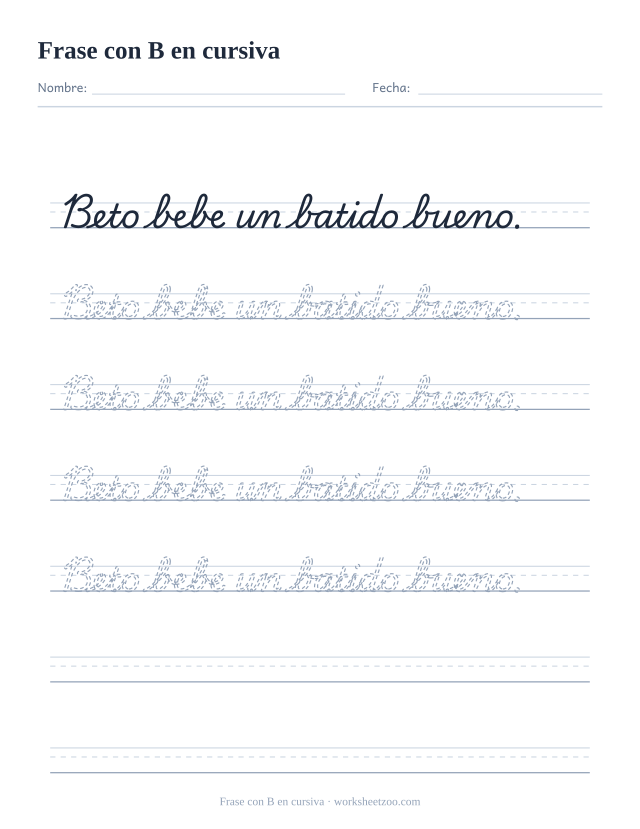 Ficha de frase con la B en cursiva: Beto bebe un batido bueno.