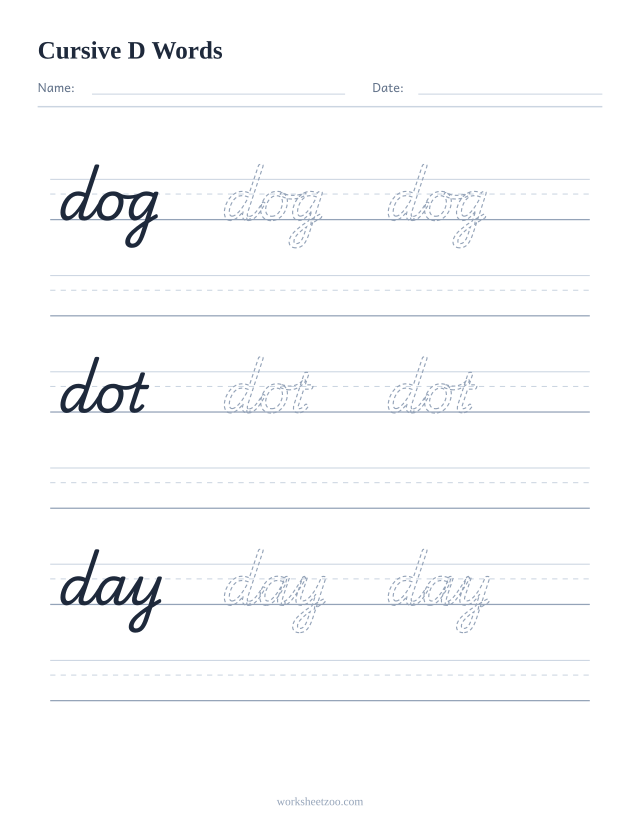 Cursive D words worksheet — trace dog, dot, day in cursive