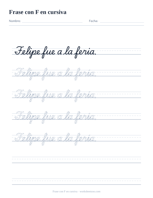 Ficha de frase con la F en cursiva: Felipe fue a la feria.