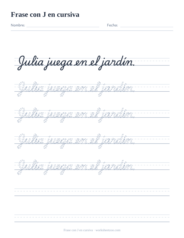 Ficha de frase con la J en cursiva: Julia juega en el jardín.