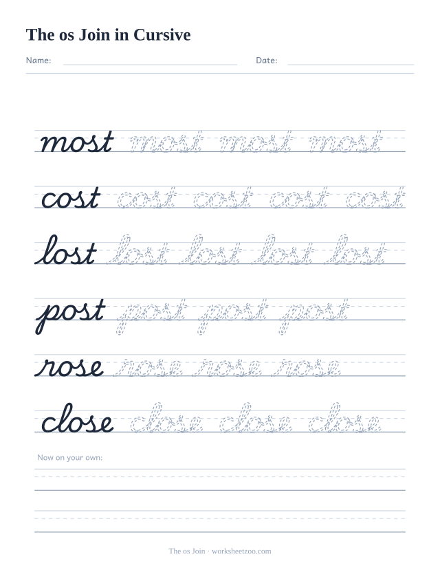Cursive os join worksheet, trace most, cost, lost, post, rose and close
