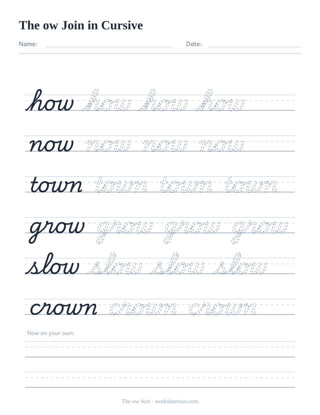 Cursive ow join worksheet, trace how, now, town, grow, slow and crown