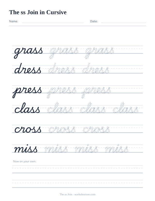 Cursive ss join worksheet, trace grass, dress, press, class, cross and miss