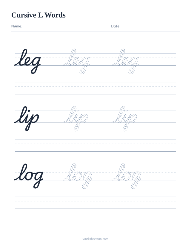 Cursive L words worksheet — trace leg, lip, log in cursive