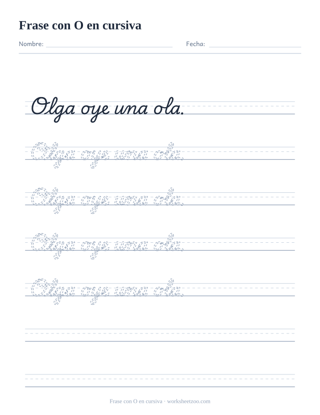 Ficha de frase con la O en cursiva: Olga oye una ola.