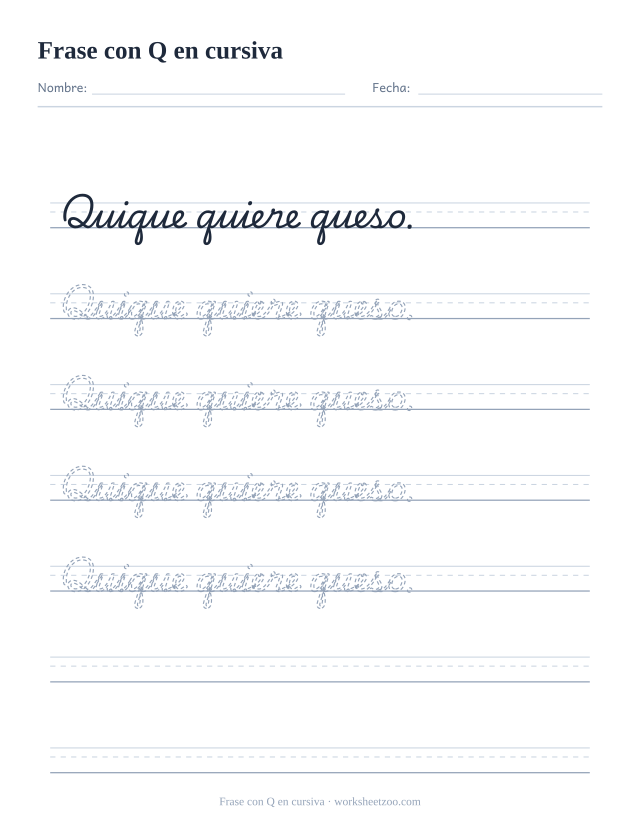 Ficha de frase con la Q en cursiva: Quique quiere queso.