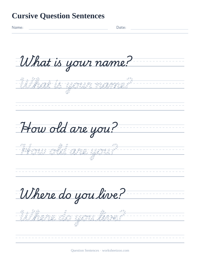 Cursive question sentences worksheet, trace three everyday questions with question marks