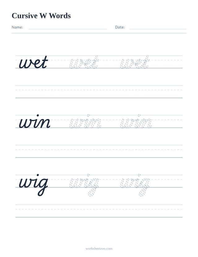 Cursive W words worksheet — trace wet, win, wig in cursive