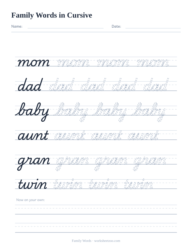 Cursive family words worksheet, trace mom, dad, baby, aunt, gran and twin
