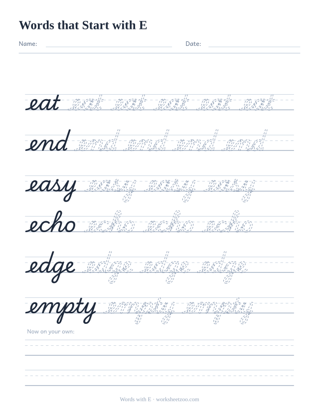 Cursive words starting with E worksheet, trace eat, end, easy, echo, edge and empty