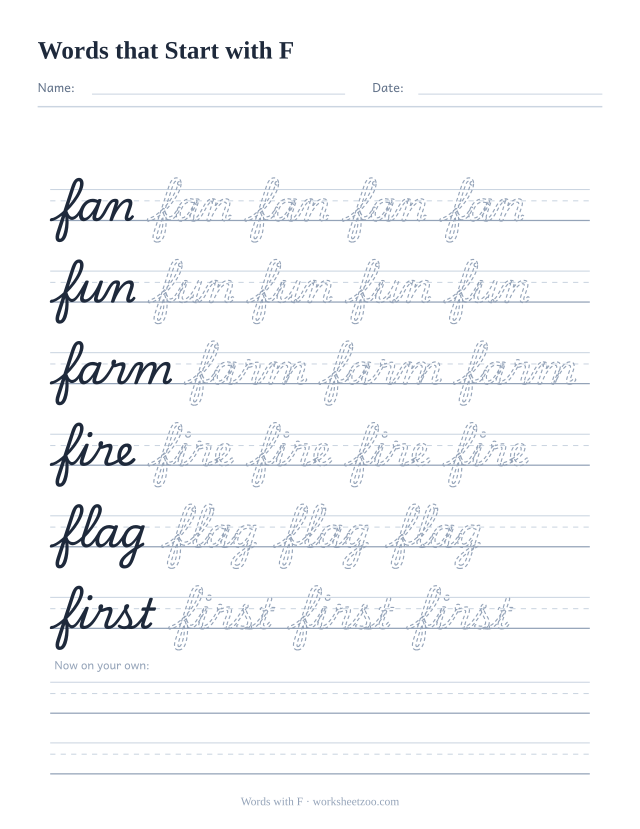 Cursive words starting with F worksheet, trace fan, fun, farm, fire, flag and first