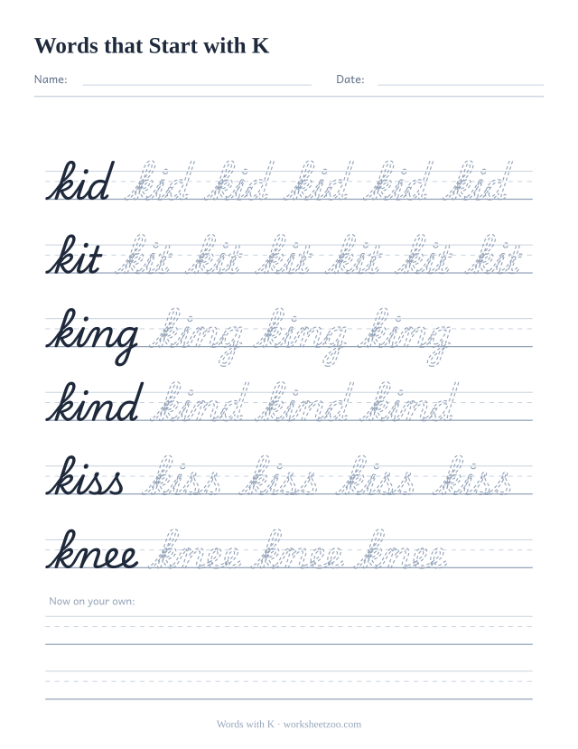 Cursive words starting with K worksheet, trace kid, kit, king, kind, kiss and knee