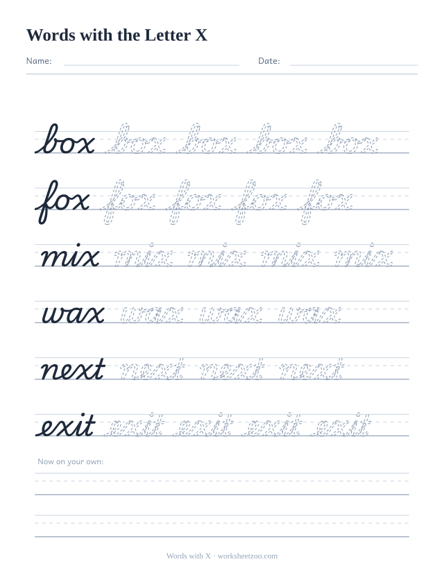 Cursive worksheet for the letter X inside words, trace box, fox, mix, wax, next and exit