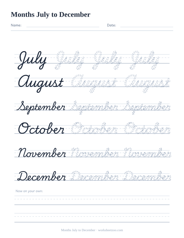 Cursive months worksheet, trace July, August, September, October, November and December