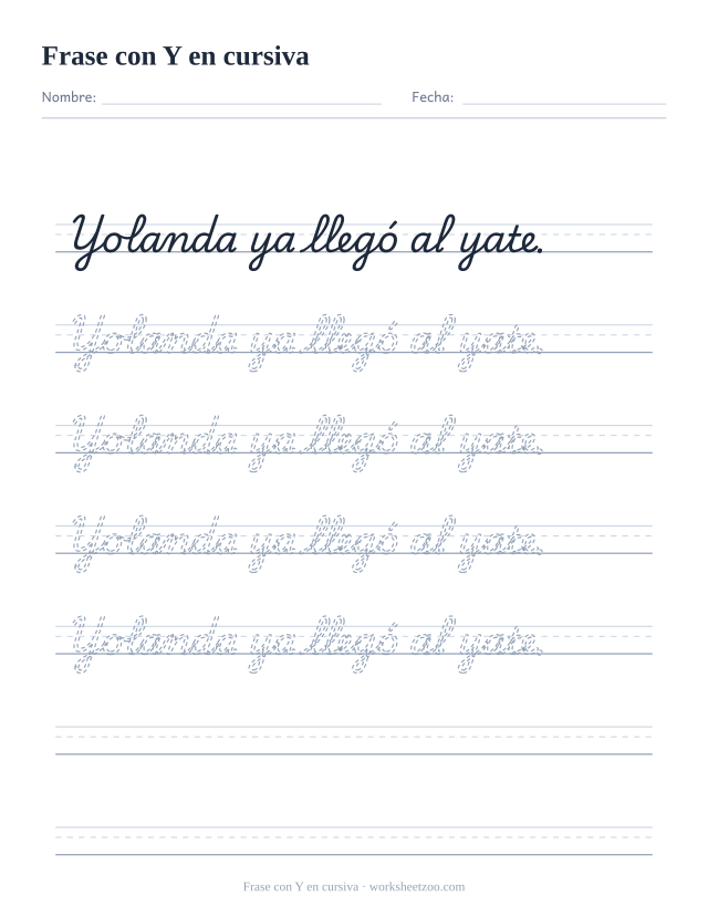 Ficha de frase con la Y en cursiva: Yolanda ya llegó al yate.