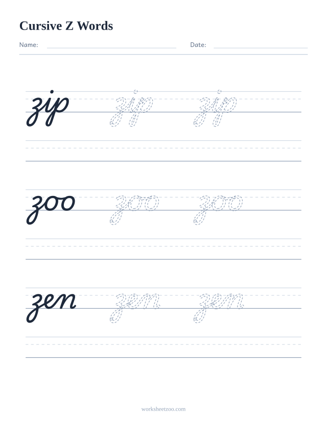 Cursive Z words worksheet — trace zip, zoo, zen in cursive