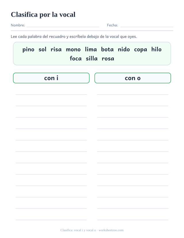 Ficha para clasificar doce palabras en dos columnas según lleven la vocal i o la vocal o