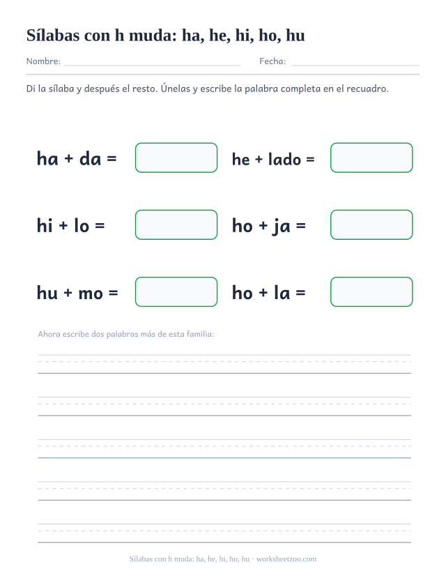 Ficha de sílabas con h muda: ha, he, hi, ho, hu para unir ha, he, hi, ho, hu con el resto de la palabra y formar hada, helado, hilo, hoja, humo, hola