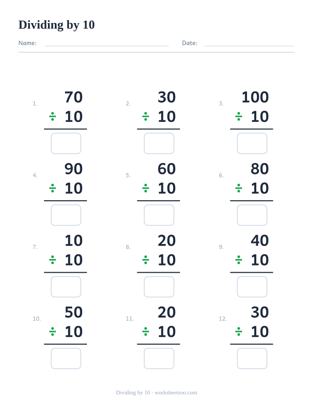 Division worksheet, 12 vertical facts that all divide by 10, every answer a whole number
