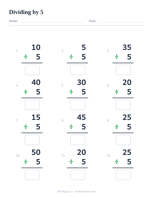 Division worksheet, 12 vertical facts that all divide by 5, every answer a whole number