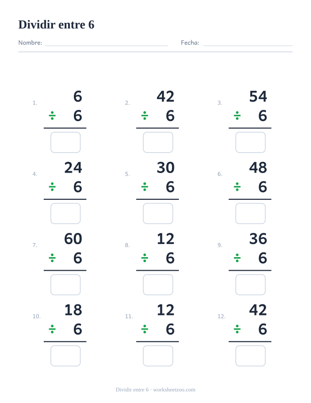 Ficha de divisiones, 12 operaciones en vertical que dividen entre 6, todas con resultado entero