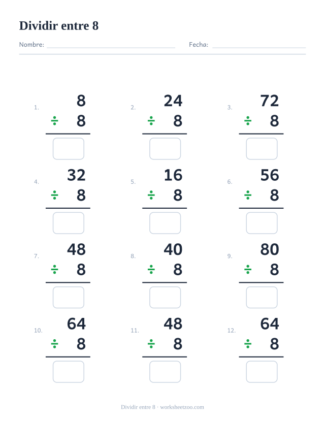 Ficha de divisiones, 12 operaciones en vertical que dividen entre 8, todas con resultado entero