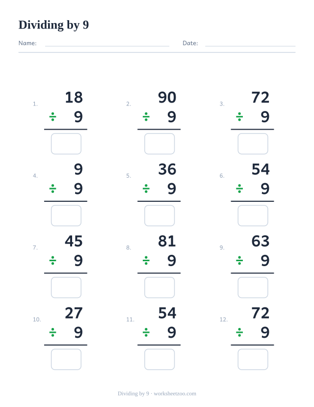Division worksheet, 12 vertical facts that all divide by 9, every answer a whole number