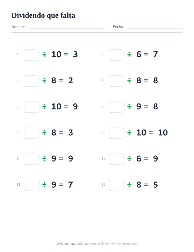 Ficha del dividendo que falta, 12 divisiones dividiendo entre 6 y 10 con el dividendo en blanco