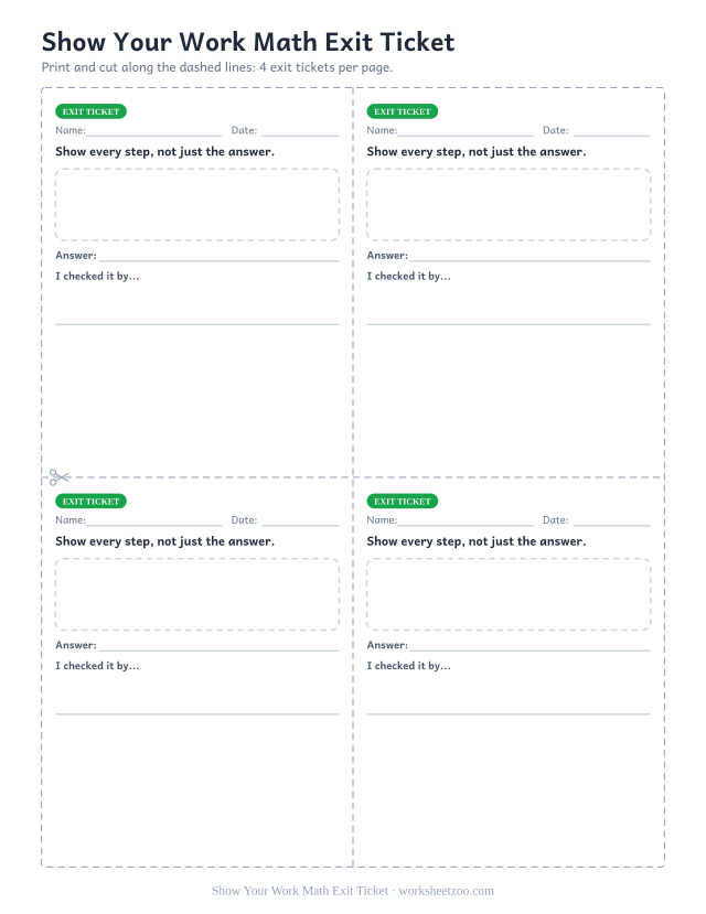 Show Your Work Math Exit Ticket: free printable exit ticket PDF to print and cut, 4 slips per page