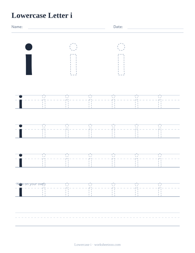 Lowercase letter i tracing worksheet, a big dashed small i with four full rows of handwriting practice