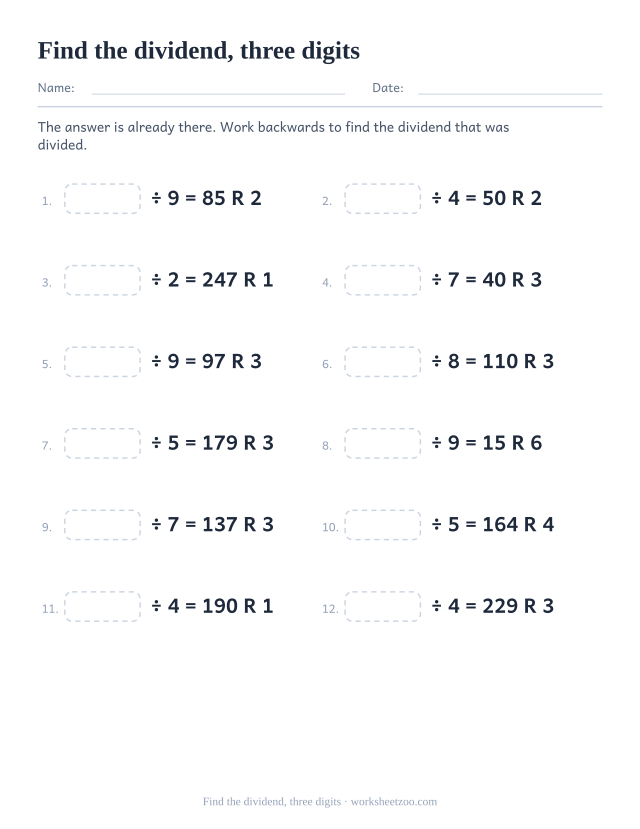 Long division worksheet where the dividend is missing and the quotient and remainder are given
