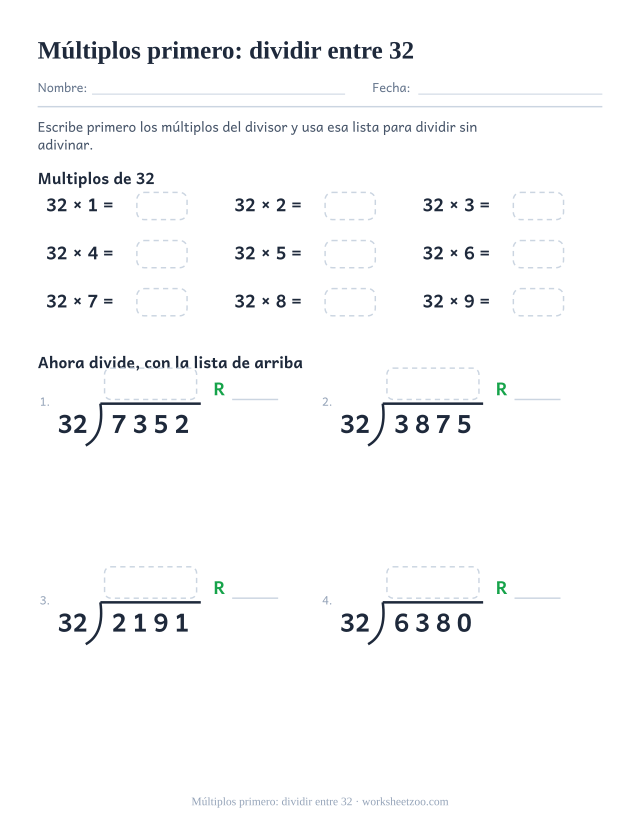 Ficha de división larga que escribe los múltiplos de treinta y dos antes de dividir números de cuatro cifras entre 32