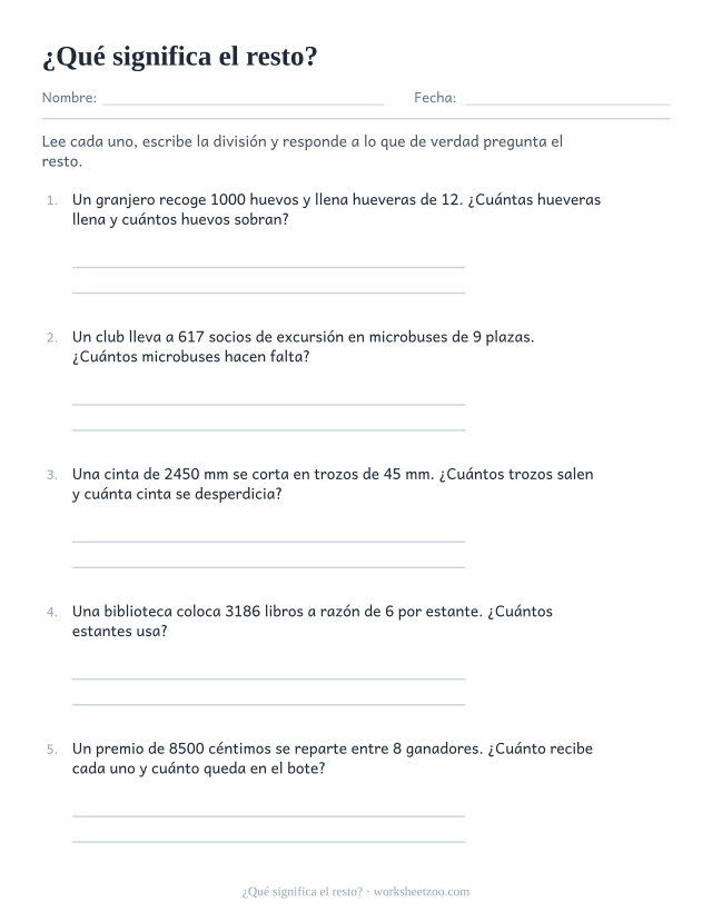Ficha de problemas de división larga en la que el resto hay que interpretarlo, no solo escribirlo