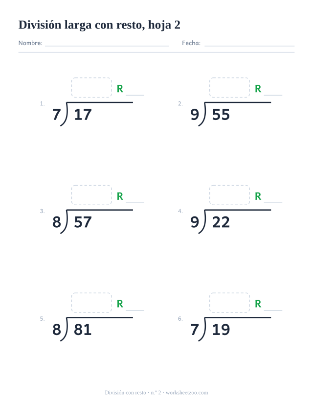 Ficha de división larga con resto, dividendos de 2 cifras divididos por números del 6 al 9, 6 divisiones en caja con espacio para las cuentas, hoja 2
