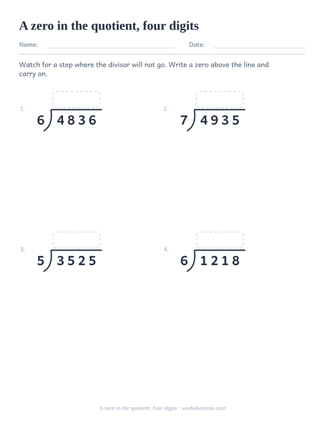 Long division worksheet with four-digit dividends and a zero inside every quotient