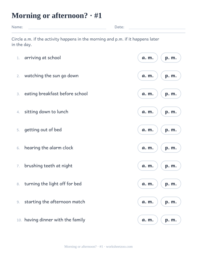 a.m. and p.m. worksheet with ten everyday activities to sort into morning or afternoon