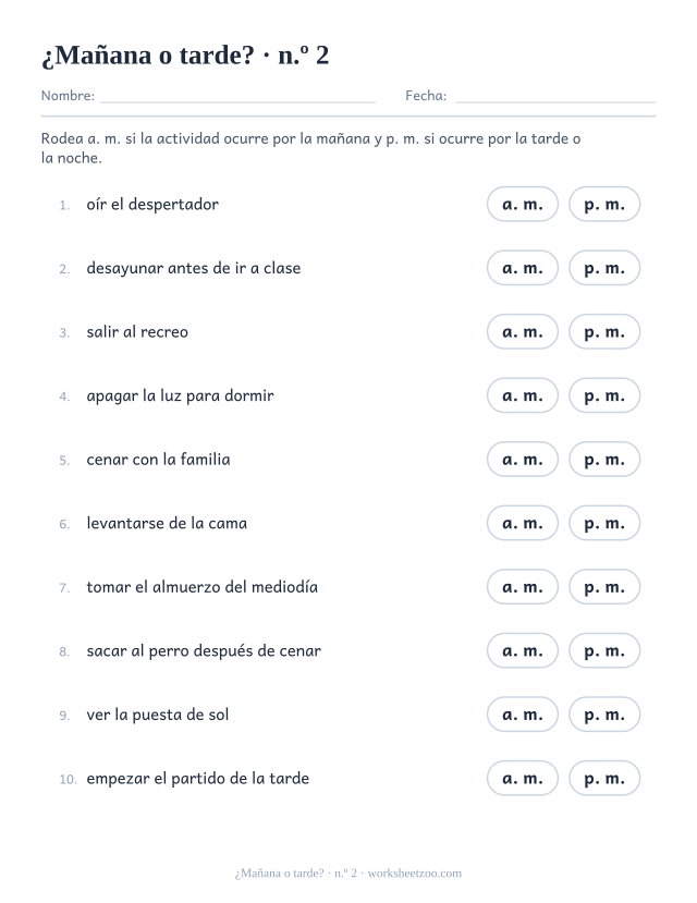 Segunda ficha de a. m. y p. m. para clasificar actividades por momento del día