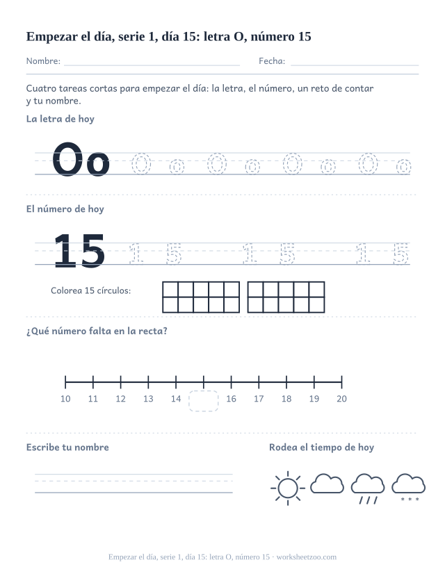 Página de trabajo de la mañana del día 15 de la serie 1 con la letra O para trazar, el número 15 en marco de diez, una tarea de matemáticas, nombre y tiempo