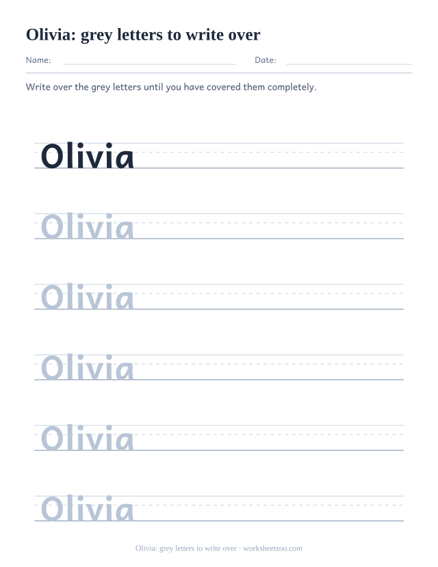 Name tracing worksheet for Olivia with solid grey letters to write over in pencil